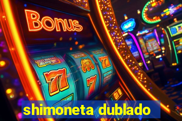 shimoneta dublado